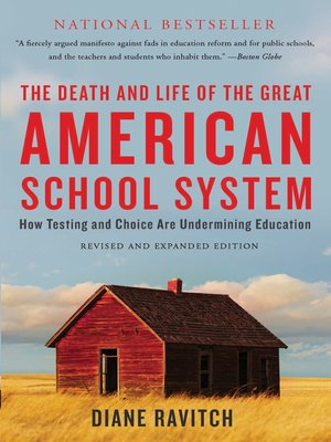 cover image of The Death and Life of the Great American School System